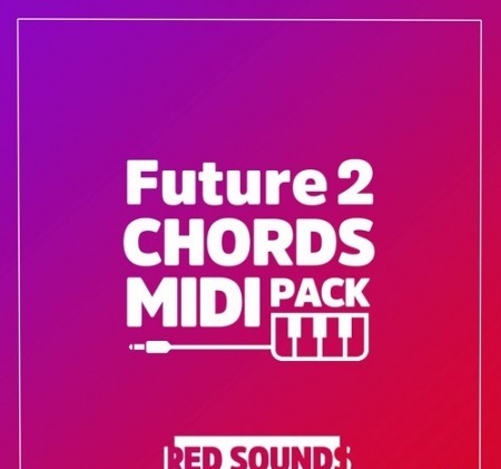 Red Sounds Future Chords MIDI Pack Volume 2 MiDi